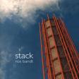 Ros Bandt: Stack